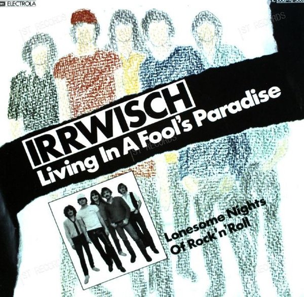 Irrwisch - Living In A Fool's Paradise 7in 1982 (VG+/VG+)