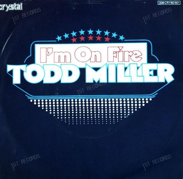 Todd Miller, The Miller Band - I 'm On Fire / All You Have To Do 7in 1977 (VG/VG)