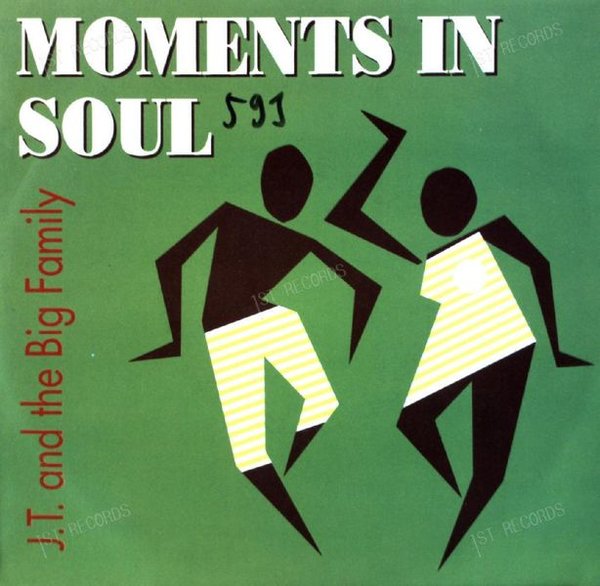 J.T. And The Big Family - Moments In Soul 7in 1989 (VG/VG)