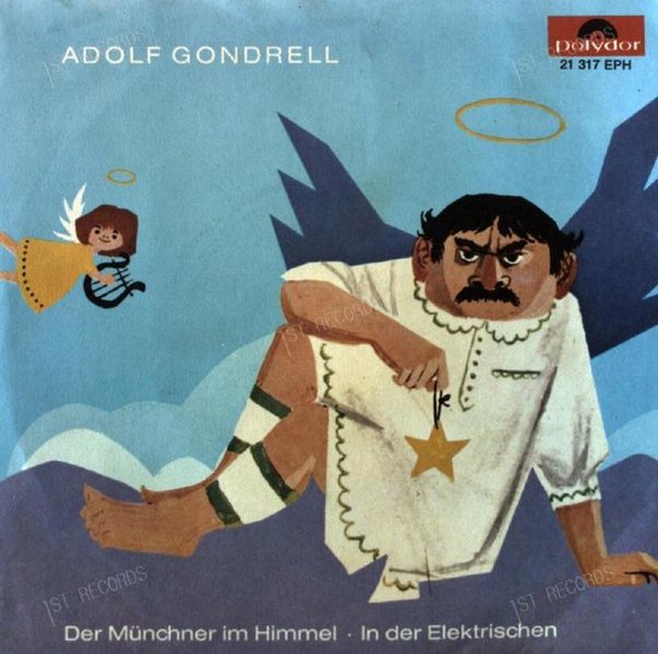Adolf Gondrell - Der Münchner Im Himmel 7in 1962 (VG/VG)