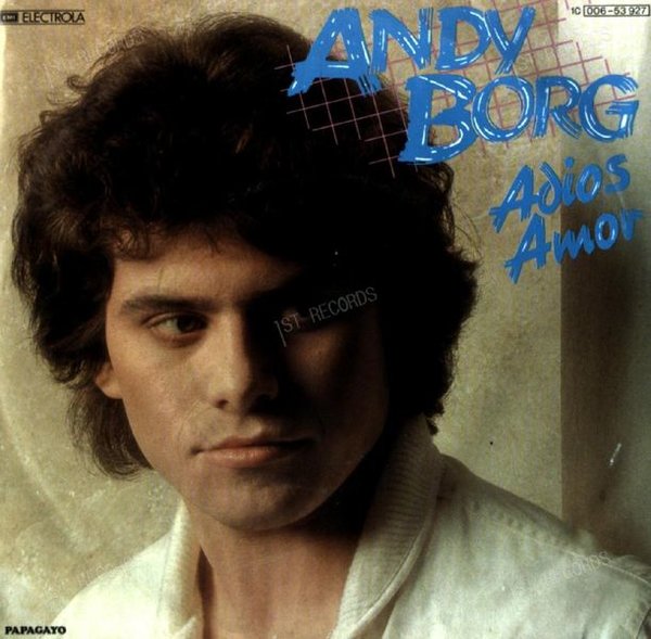 Andy Borg - Adios Amor 7in 1982 (VG/VG)