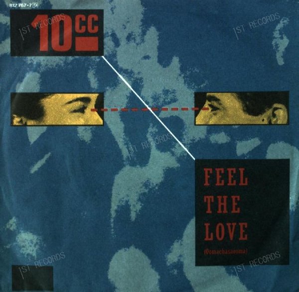 10cc - Feel The Love (Oomachasaooma) 7in 1983 (VG/VG)