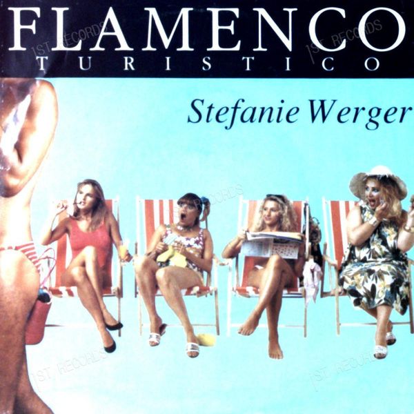 Stefanie Werger - Flamenco Turistico 7in 1989 (VG/VG)