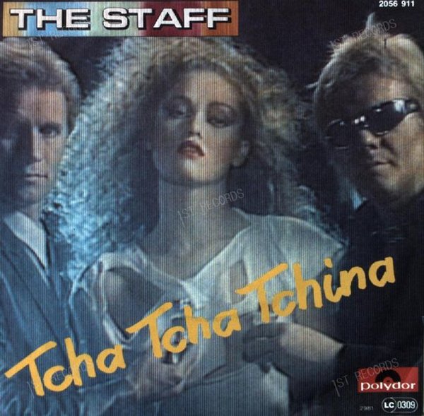 The Staff - Tcha Tcha Tchina 7in 1981 (VG/VG)