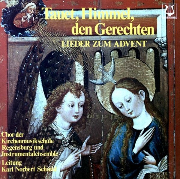 Chor der Kirchenmusikschule Regensburg - Tauet, Himmel, den Gerechten LP (VG+/VG+)