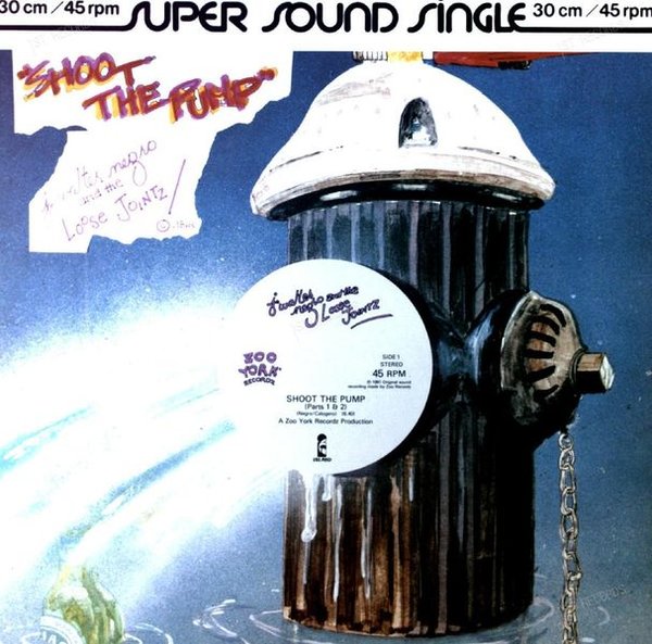 J. Walter Negro & The Loose Jointz - Shoot The Pump Maxi 1981 (VG+/VG+)