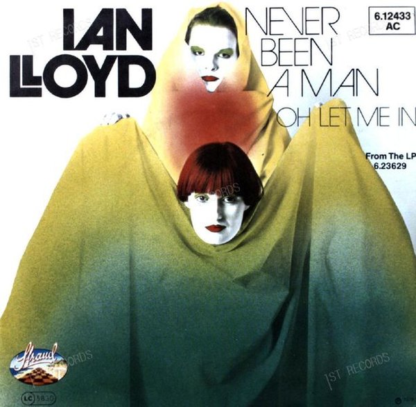 Ian Lloyd - Never Been A Man / Oh Let Me In 7in 1979 (VG+/VG+)
