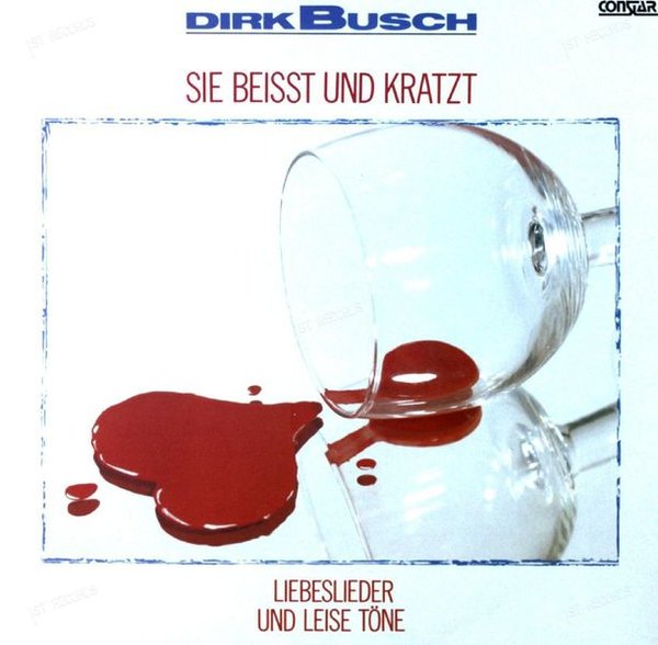 Dirk Busch - Sie Beißt Und Kratzt - Liebeslieder Und Leise Töne LP (VG+/VG+)