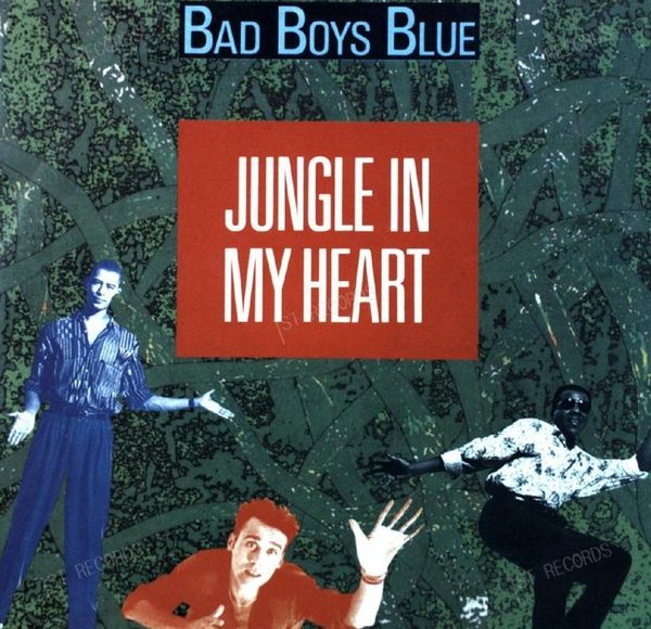 Bad Boys Blue - Jungle In My Heart 7in (VG/VG)