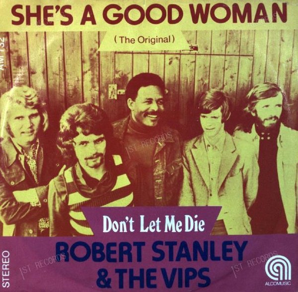 Robert Stanley And De Vip's - She's A Good Woman 7in (VG/VG)