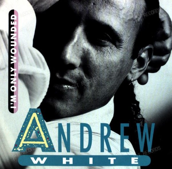 Andrew White - I'm Only Wounded 7in (VG+/VG+)