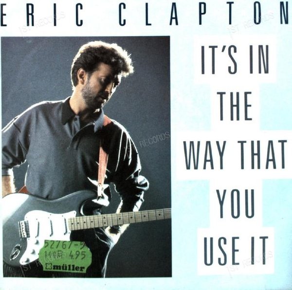 Eric Clapton - It's In The Way That You Use It 7in (VG/VG)