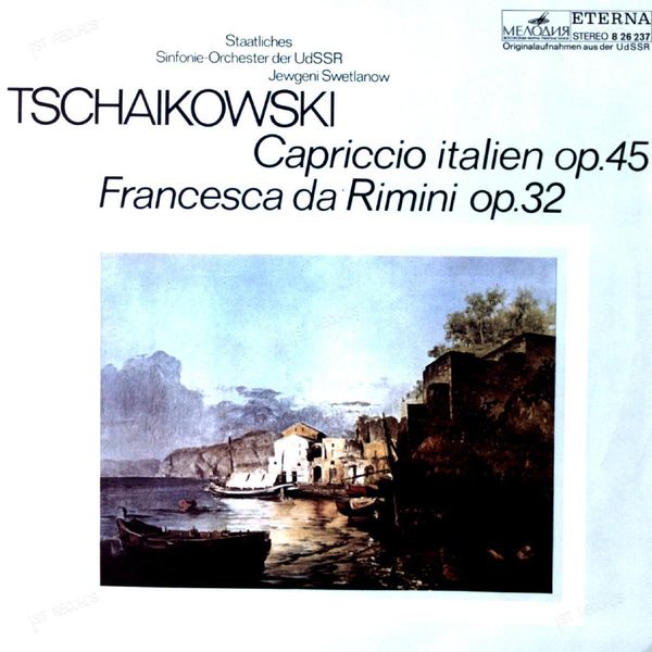 Tschaikowski - Capriccio Italien Op. 45, Francesca Da Rimini Op. 32 LP (VG+/VG+)