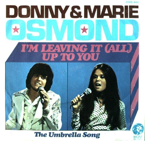 Donny & Marie Osmond - I'm Leaving It (All) Up To You 7in (VG/VG)