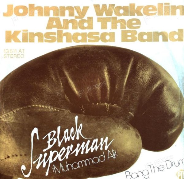 Johnny Wakelin And The Kinshasa Band - Black Superman Muhammed Ali 7in (VG/VG)