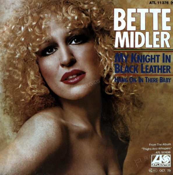 Bette Midler - My Knight In Black Leather 7in (VG/VG)