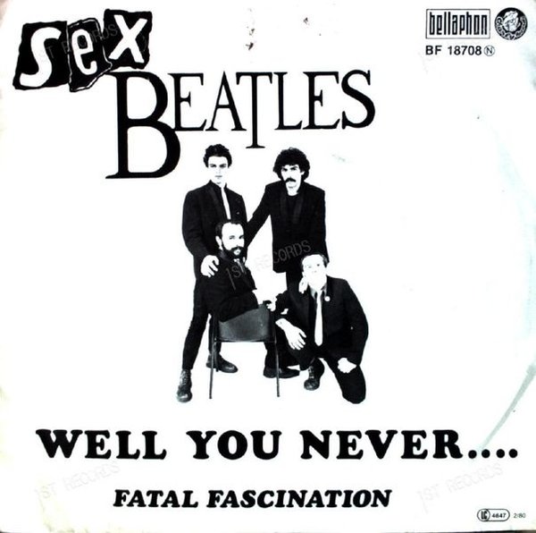 Sex Beatles - Well You Never... 7in (VG/VG)