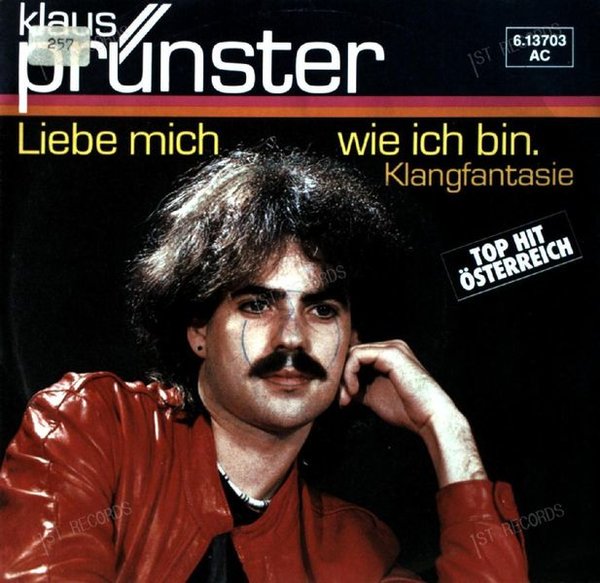 Klaus Prünster - Liebe Mich Wie Ich Bin. 7in (VG/VG)