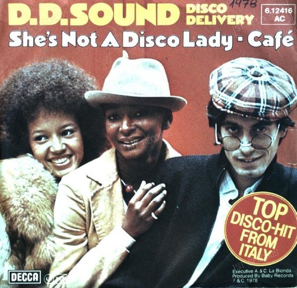 D.D. Sound Disco Delivery - She's Not A Disco Lady / Café Short Version 7in (VG/VG)