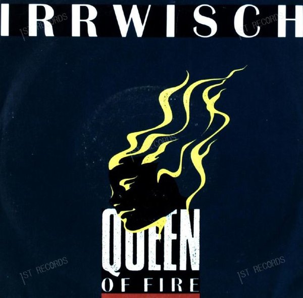 Irrwisch - Queen Of Fire 7in (VG/VG)