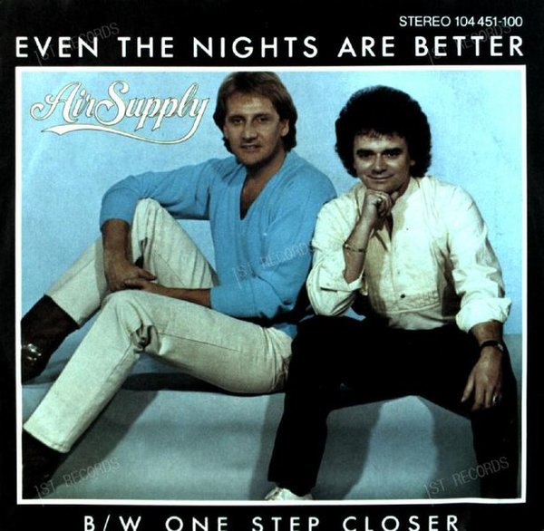 Air Supply - Even The Nights Are Better / One Step Closer 7in (VG/VG)