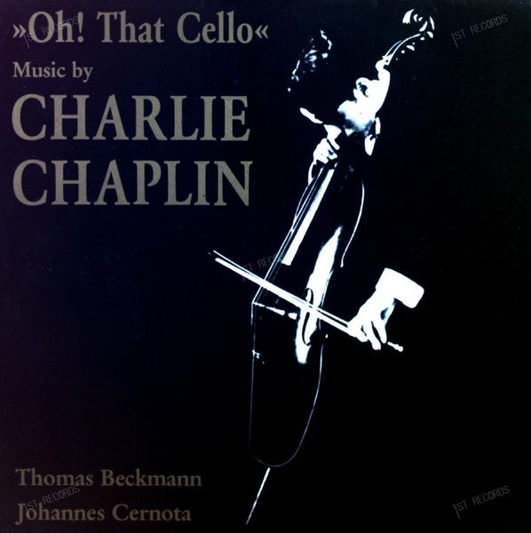 Thomas Beckmann, Johannes Cernota - Charlie Chapli - Oh! That Cello LP (VG/VG)