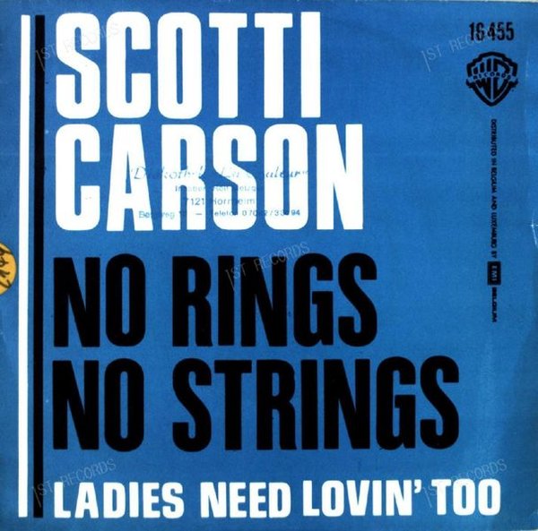 Scotti Carson - No Rings No Strings / Ladies Need Lovin' Too 7in (VG/VG)