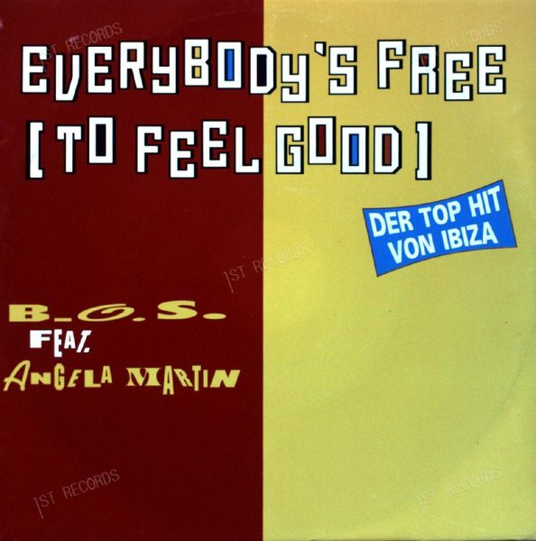 B.O.S. Feat. Angela Martin - Everybody's Free (To Feel Good) 7in (VG/VG)