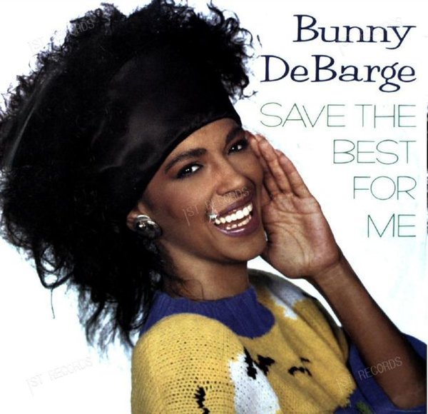 Bunny DeBarge - Save The Best For Me 7in (VG/VG)