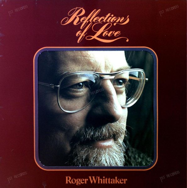 Roger Whittaker - Reflections Of Love LP FOC (VG+/VG+)