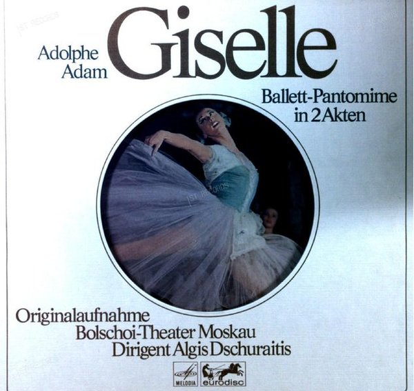 Adolphe Adam, Bolschoi-Theater Moskau, Algis Dschuraitis - Giselle 2LP (VG+/VG+)