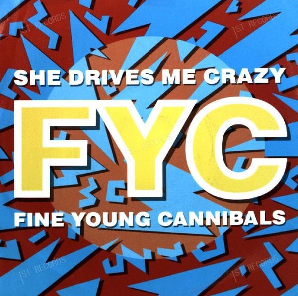 Fine Young Cannibals - She Drives Me Crazy 7" (VG/VG)