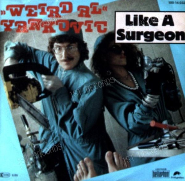 "Weird Al" Yankovic - Like A Surgeon 7" (VG+/VG+)