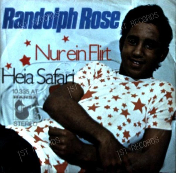 Randolph Rose - Nur Ein Flirt 7" (VG/VG)