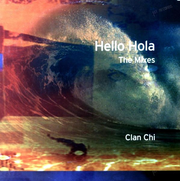 Clan Chi - Hello Hola (The Mixes) Maxi (VG/VG)