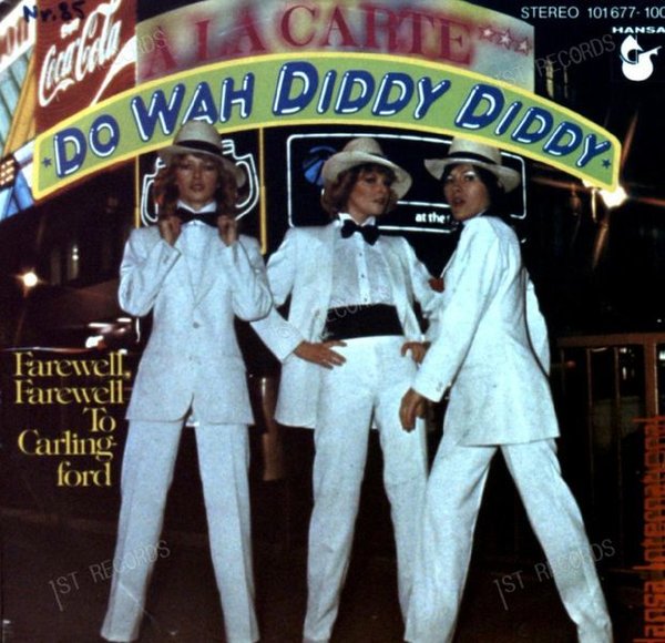À La Carte - Do Wah Diddy Diddy / Farewell To Carlingford 7" (VG/VG)