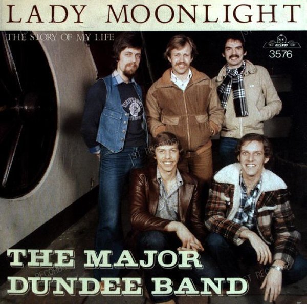 The Major Dundee Band - Lady Moonlight 7" (VG+/VG+)