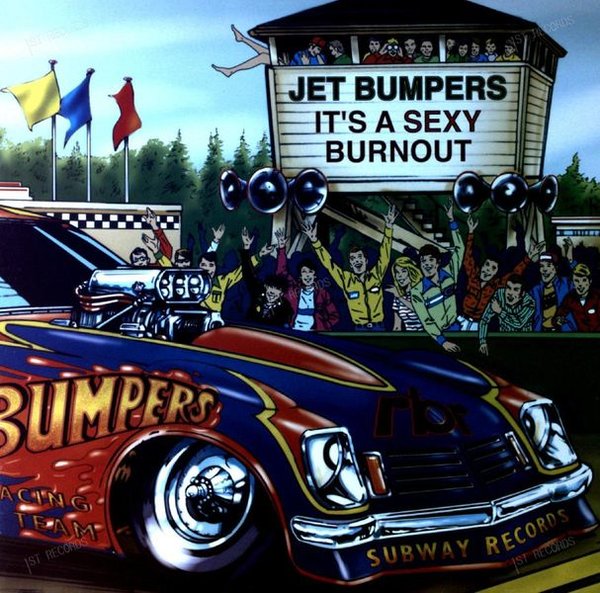Jet Bumpers - It's A Sexy Burnout LP FOC (VG+/VG+)
